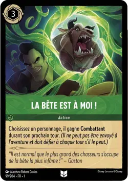 99/204 FR | La bete est a moi ! | carte Disney Lorcana (2023) - Image 1