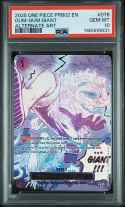 One Piece CCG Gum-gum Giant PRB01 Alt Art OP-09-078 PSA 10 English Gem Mint - Image 1