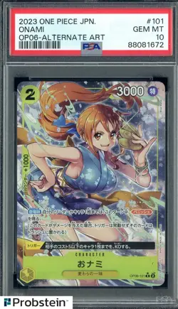 2023 One Piece Japanese OP06 Alternate Art #101 Onami PSA 10 GEM MINT - Image 1