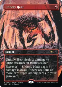 Unholy Heat - Extended Art Promo Secret Lair NM MTG - Image 1