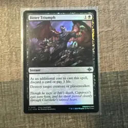 Bitter Triumph The Lost Caverns of Ixalan Foil - Image 1