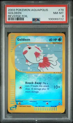 2003 POKEMON AQUAPOLIS #78 GOLDEEN-REVERSE FOIL PSA 8 - Image 1