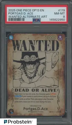 2025 One Piece OP13 EN Wanted Alternate Art #119 Portgas D. Ace PSA 8 NM-MT - Image 1