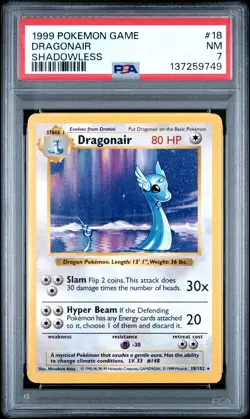 1999 POKEMON BASE SET SHADOWLESS #18 DRAGONAIR PSA 7 - Image 1