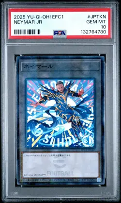 2025 YU-GI-OH! JPN EFC1-EFOOTBALL COLLABORATION CARDS #JPTKN NEYMAR JR PSA 10 - Image 1