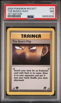 TCG 1999 Pokemon ROCKET Trainer 1ST Edition Card THE BOSS'S WAY 73 Graded PSA 7 - Image 1