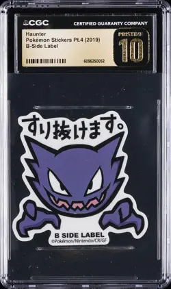 2019 POKEMON STICKERS PT. 4 B-SIDE LABEL HAUNTER CGC 10 PERFECT - Image 1