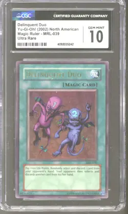 Yu-Gi-Oh Magic Ruler Delinquent Duo MRL-039 CGC 10 GEM MINT POP 2 YuGiOh - Image 1
