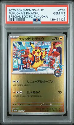 2025 POKEMON JPN SV-P PROMO #289 FUKUOKA'S PIKACHU PSA 10 - Image 1