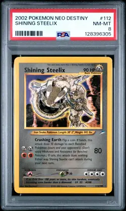 2002 POKEMON NEO DESTINY #112 SHINING STEELIX PSA 8 - Image 1