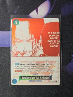If I Bowed Down To Power, What's The Point In Living U OP13-057 One Piece - Image 1