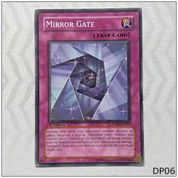 Mirror Gate - DP06-EN022 - Common 1st Edition Yugioh - Image 1