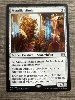 Metallic Mimic - 308 - NM - Commander: The Lost Caverns of Ixalan - MTG - Image 1