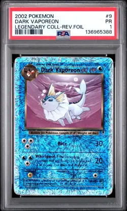 PSA 1 2002 Pokemon Legendary Collection Dark Vaporeon 9/110 Reverse Holo Foil - Image 1
