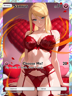 LoveangelGames-Season 4- Custom Card- Waifu Universe-Valentine-Samus-Choose Me - Image 1