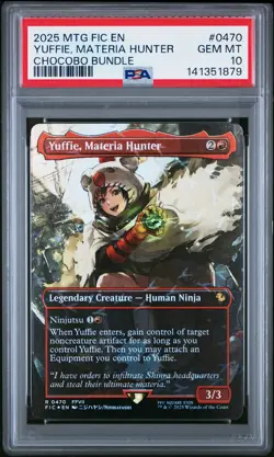 2025 MTG FINAL FANTASY COMMANDER CHOCOBO BUNDLE YUFFIE, MATERIA HUNTER PSA 10 - Image 1