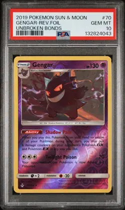 2019 POKEMON SUN & MOON UNBROKEN BONDS #70 GENGAR-REVERSE FOIL PSA 10 - Image 1