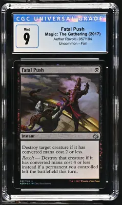 FATAL PUSH Aether Revolt Foil CGC 9 MTG [Nostalgium] - Image 1