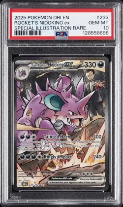 2025 POKEMON DRI EN-DESTINED RIVALS #233 TEAM ROCKET'S NIDOKING EX PSA 10 - Image 1