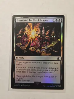 Cornered by Black Mages (Foil) - Final Fantasy - LP - Common - Sorcery - Image 1