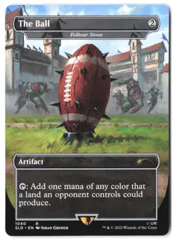 The Ball - Fellwar Stone (Borderless) #1040 SLD MTG NM - Image 1