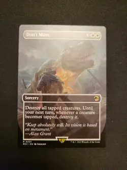 Don't Move (Borderless): Universes Beyond: Jurassic World Near Mint MTG - Image 1