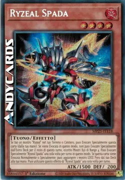 RYZEAL SPADA • (Sword Ryzeal) • Segreta Prismatica • MP25 IT118 • 1Ed • Yugioh! - Image 1