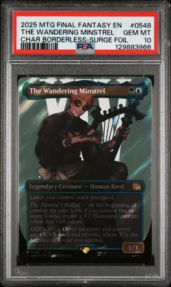 2025 MTG FINAL FANTASY #0548 THE WANDERING MINSTREL PSA 10 - Image 1