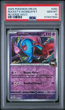 2025 Pokemon Destined Rivals # 082 Team Rocket’s Wobbuffet Reverse Holo PSA 10! - Image 1