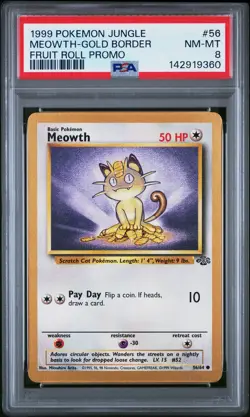 1999 POKEMON JUNGLE PROMO FRUIT ROLL PROMO #56 MEOWTH-GOLD BORDER PSA 8 - Image 1