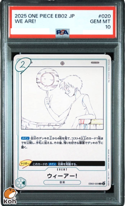 PSA10 WE ARE! EB02-020 Anime 25th Collection Japanese ONE PIECE Card Game 2025 - Image 1