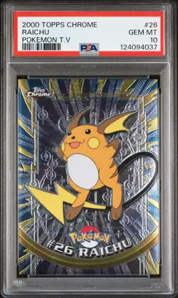 2000 TOPPS CHROME POKEMON T.V. #26 RAICHU PSA 10 - Image 1