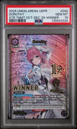 2025 Union Arena Dorothy WINNER 1st Anniversary NIK-3-042 PSA 10 - Image 1