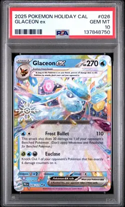 2025 POKEMON HOLIDAY CALENDAR #026 GLACEON EX PSA 10 - Image 1