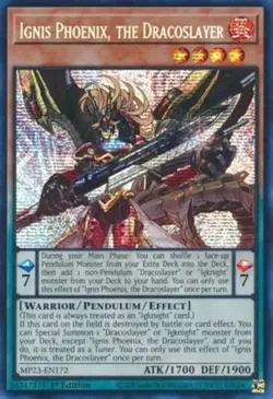 Ignis Phoenix, the Dracoslayer - MP23-EN172 - Prismatic Secret Rare - 1st Editio - Image 1