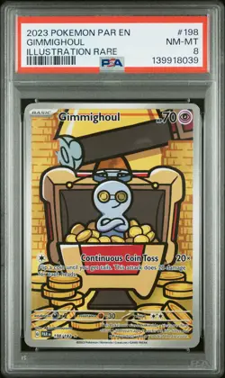 2023 POKEMON PAR EN-PARADOX RIFT ILLUSTRATION RARE #198 GIMMIGHOUL PSA 8 - Image 1