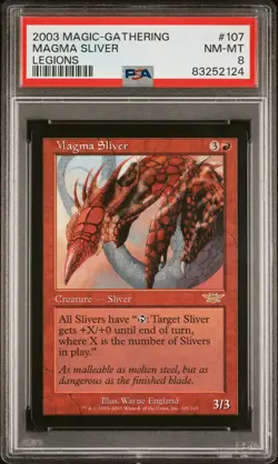 Magma Sliver - Legions - MTG - Near Mint - PSA 8. POP 3. More MTG in store. - Image 1