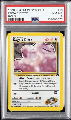 2000 POKEMON GYM CHALLENGE HOLO #10 KOGA'S DITTO PSA 8 - Image 1