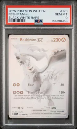 2025 POKEMON WHT EN-WHITE FLARE BLACK WHITE RARE #173 RESHIRAM EX PSA 10 - Image 1