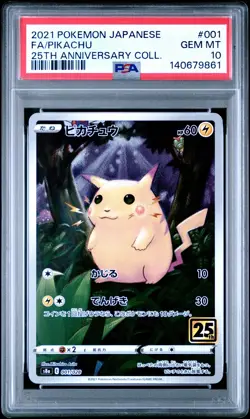 2021 POKEMON JAPANESE 25TH ANNIVERSARY COLLECTION #001 FULL ART/PIKACHU PSA 10 - Image 1