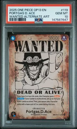 2025 ONE PIECE CARRYING ON HIS WILL WANTED ALT ART #119 PORTGAS D. ACE PSA 10 - Image 1