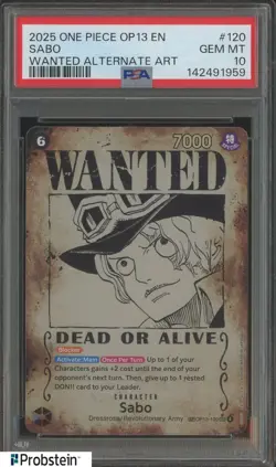 2025 One Piece OP13 EN Wanted Alternate Art #120 Sabo PSA 10 GEM MINT - Image 1