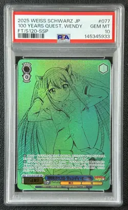 PSA 10 2025 WEISS SCHWARZ JP #077 100 YEARS QUEST WENDY FT S120 SSP GEM 5933 - Image 1