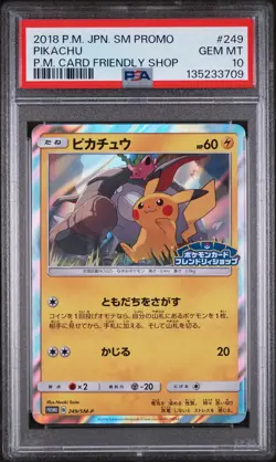 2018 POKEMON JPN SM PROMO POKEMON CARD FRIENDLY SHOP #249 PIKACHU PSA 10 - Image 1