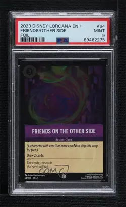 2023 Disney Lorcana - First Chapter 1 Foil Friends on the Other Side PSA 9 MINT - Image 1