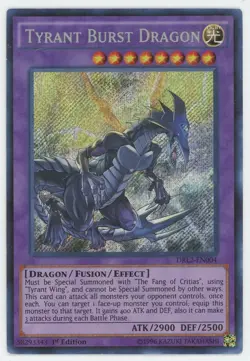 Yugioh Tyrant Burst Dragon DRI2-EN004 1st Edition - Image 1