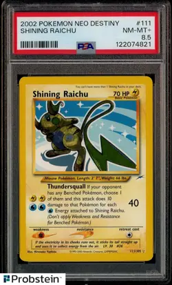 2002 Pokemon Neo Destiny #111 Shining Raichu PSA 8.5 NM-MT+ - Image 1
