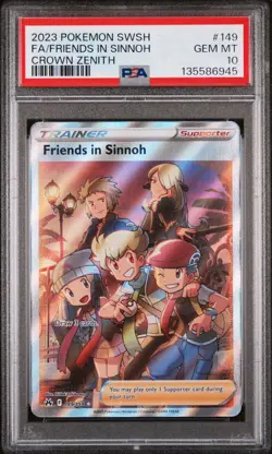 2023 POKEMON SWSH CROWN ZENITH #149 Full Art FRIENDS IN SINNOH PSA 10 GEM MINT - Image 1