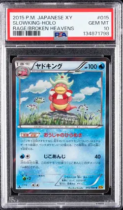 2015 POKEMON JPN XY RAGE OF THE BROKEN HEAVENS #015 SLOWKING-HOLO PSA 10 - Image 1