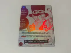 One Piece TCG - But Ace Here Said You Deserved It - OP13-019 - Treasure Campaign - Image 1